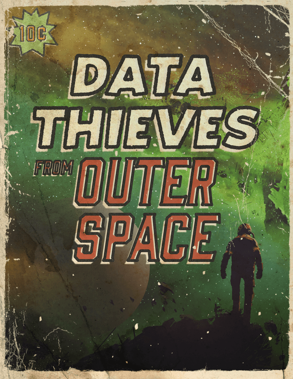 data thieves from outer space 1